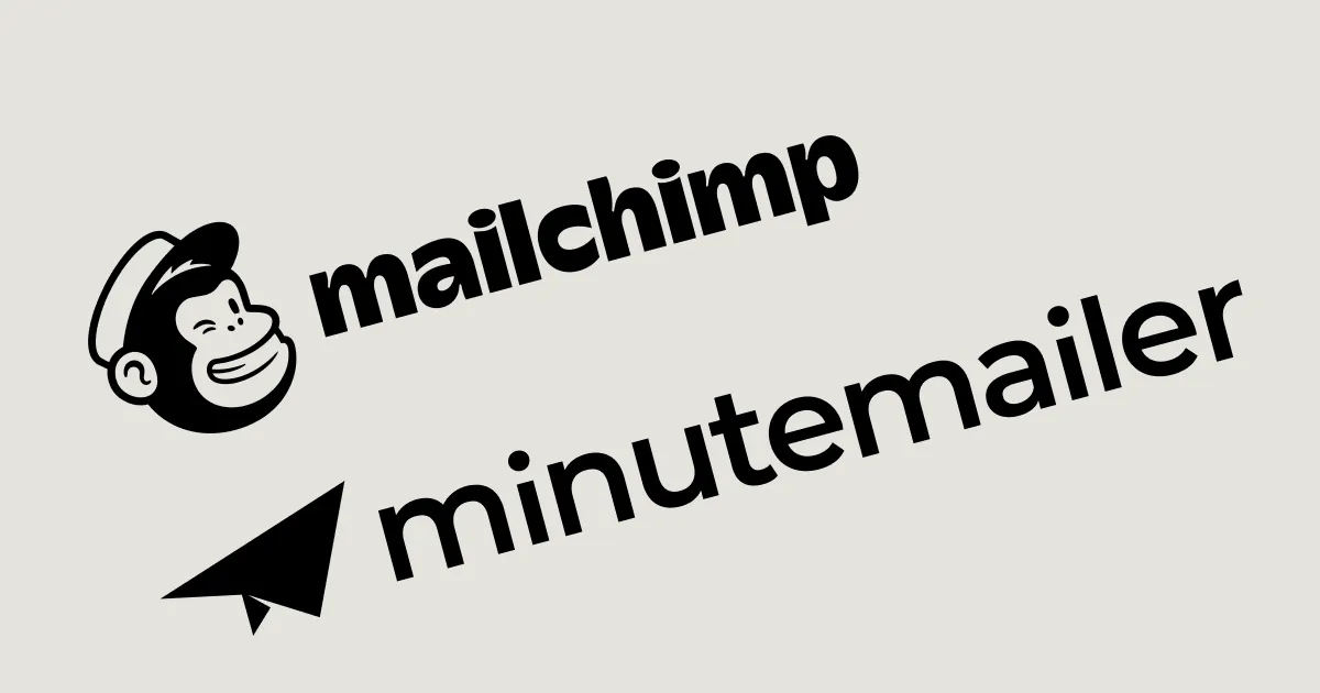 Mailchimp vs Minutemailer